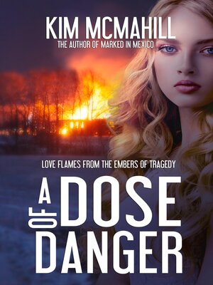 cover image of A Dose of Danger
